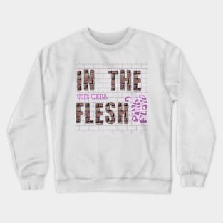 IN THE FLESH TOUR 1977 (PINK FLOYD) Crewneck Sweatshirt